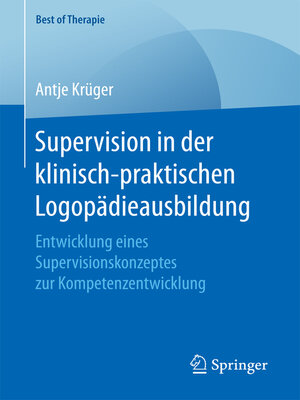 cover image of Supervision in der klinisch-praktischen Logopädieausbildung